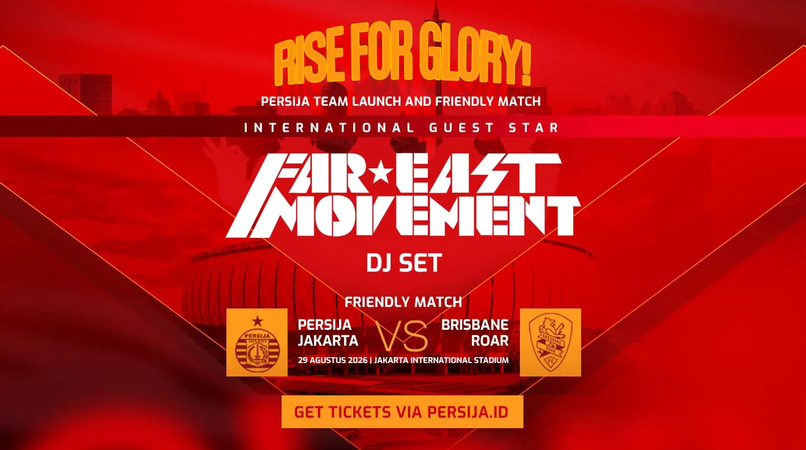 FAR EAST MOVEMENT SIAP MERIAHKAN PERSIJA TEAM, JERSEY, DAN SPONSOR LAUNCH 2026/2027 DI JIS